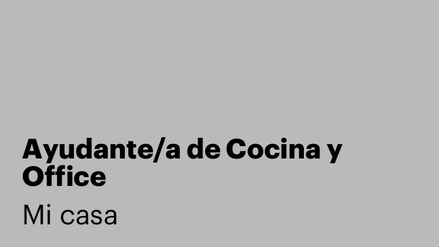 Ayudante/a de Cocina y Office