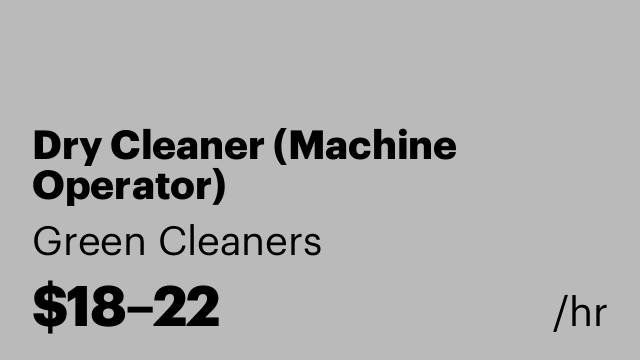 Dry Cleaner (Machine Operator)