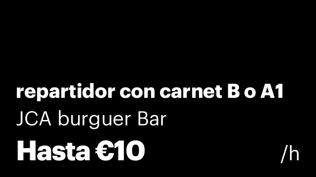repartidor con carnet B o A1