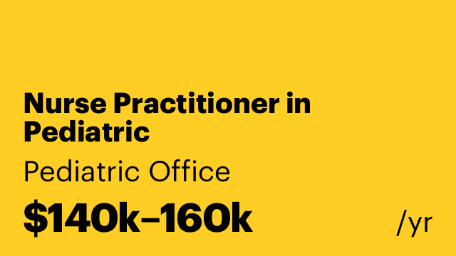 Nurse Practitioner in Pediatric