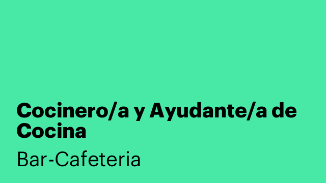 Cocinero/a y Ayudante/a de Cocina