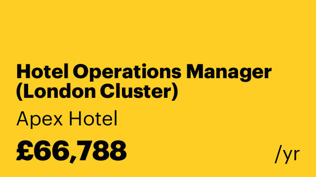 Hotel Operations Manager (London Cluster)