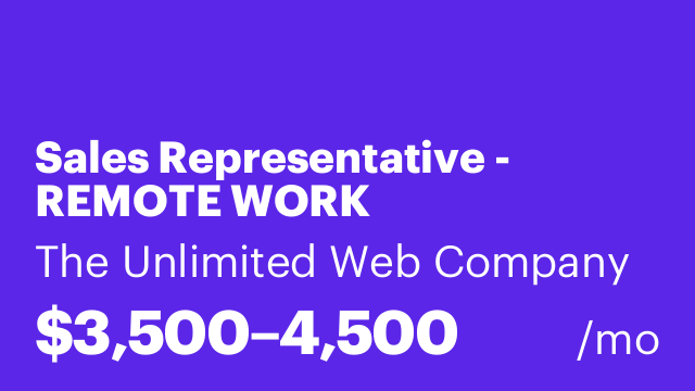 Sales Representative - REMOTE WORK