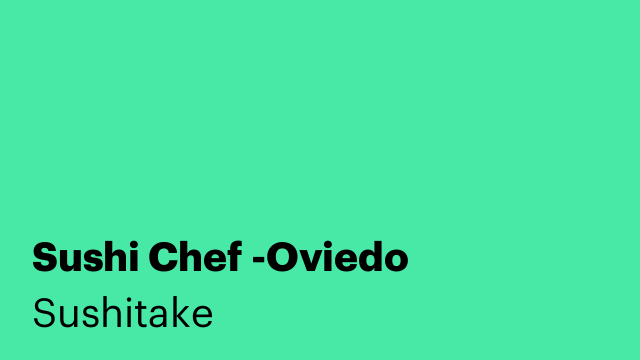 Sushi Chef -Oviedo