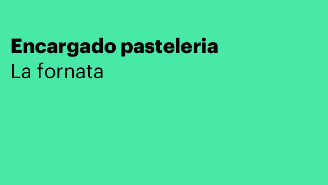 Encargado pasteleria