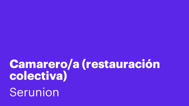 Camarero/a (restauración colectiva)