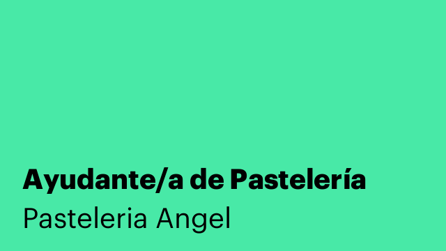 Ayudante/a de Pastelería