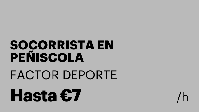 SOCORRISTA EN PEÑISCOLA