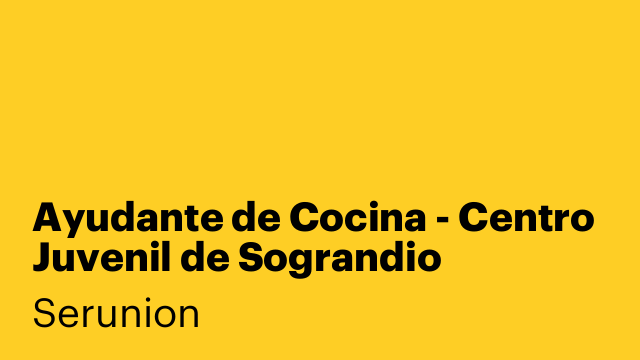 Ayudante de Cocina - Centro Juvenil de Sograndio