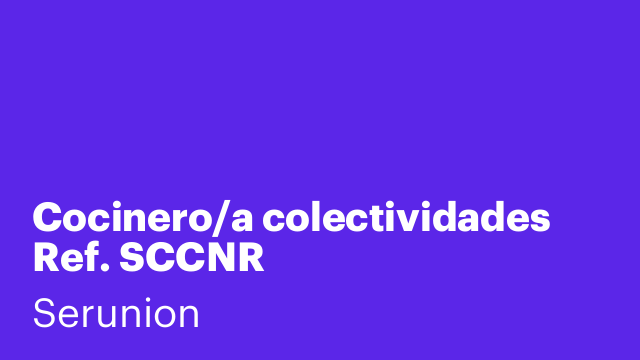 Cocinero/a colectividades Ref. SCCNR