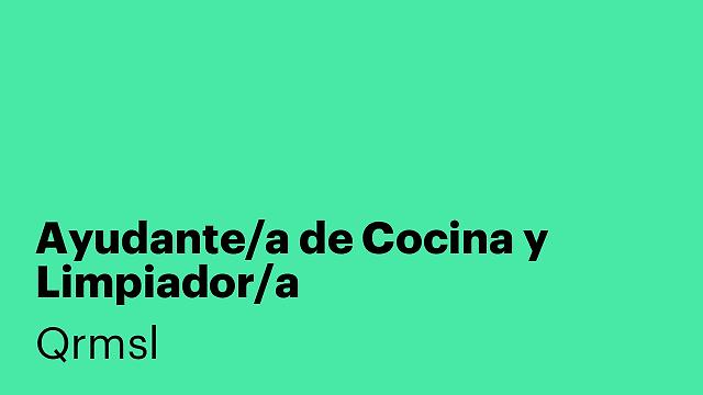 Ayudante/a de Cocina y Limpiador/a
