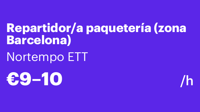 Repartidor/a paquetería (zona Barcelona)