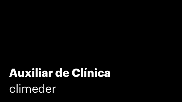 Auxiliar de Clínica