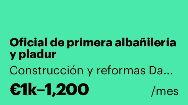 Oficial de primera albañilería y pladur