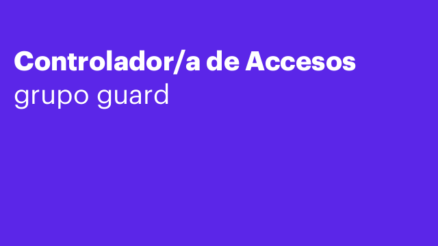 Controlador/a de Accesos