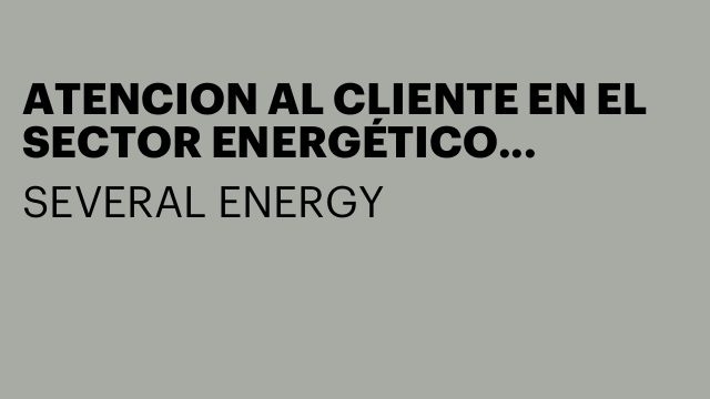 ATENCION AL CLIENTE EN EL SECTOR ENERGÉTICO LANZAROTE.