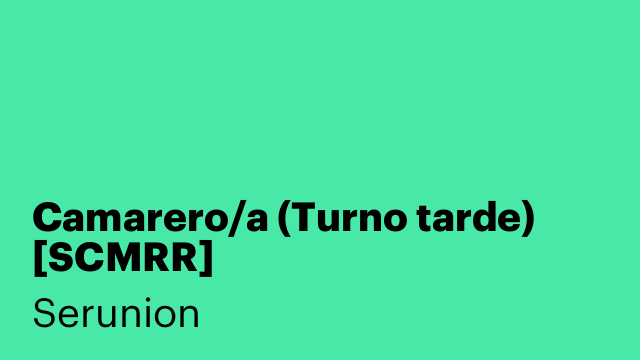 Camarero/a (Turno tarde) [SCMRR]