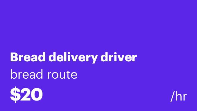 Bread delivery driver