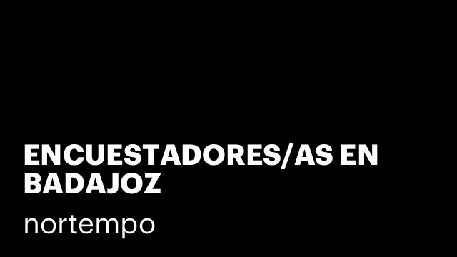 ENCUESTADORES/AS EN BADAJOZ