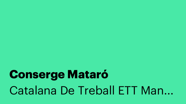 Conserge Mataró