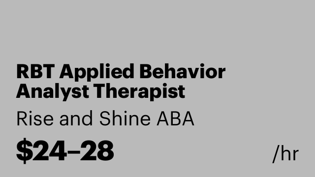 RBT Applied Behavior Analyst Therapist