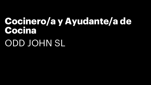 Cocinero/a y Ayudante/a de Cocina