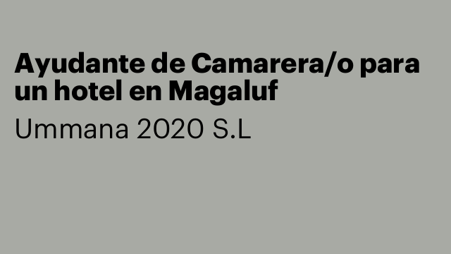 Ayudante de Camarera/o para un hotel en Magaluf