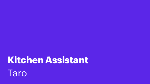Kitchen Assistant