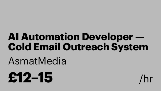 AI Automation Developer — Cold Email Outreach System