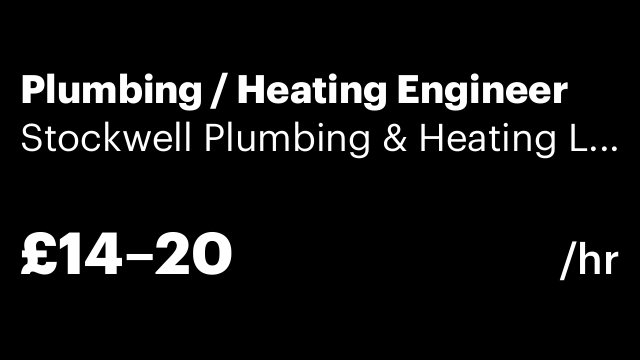 Plumbing / Heating Engineer