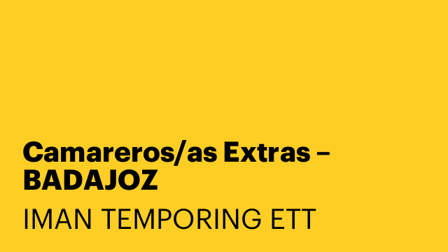 Camareros/as Extras – BADAJOZ