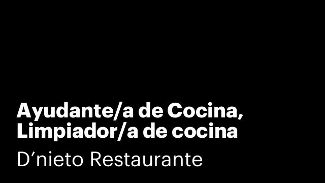 Ayudante/a de Cocina, Limpiador/a de cocina