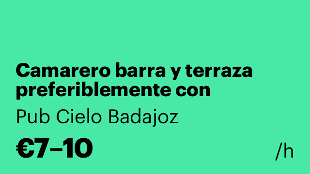Camarero barra y terraza preferiblemente con experiencia