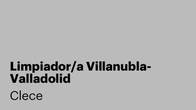 Limpiador/a Villanubla- Valladolid