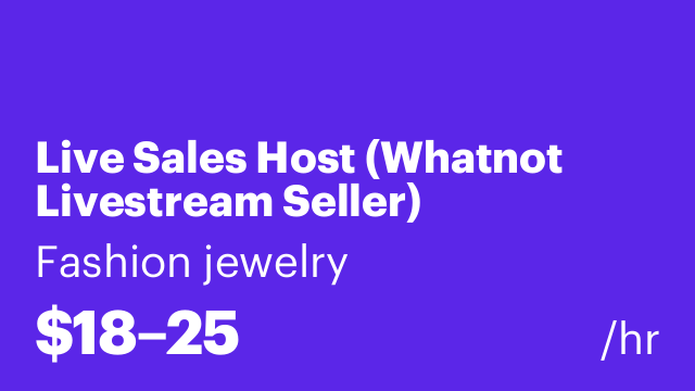 Live Sales Host (Whatnot Livestream Seller)