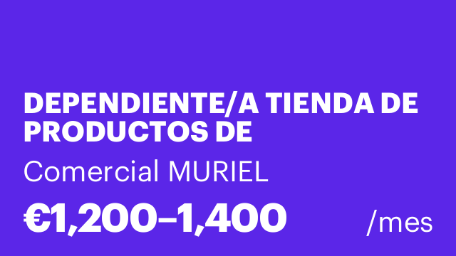 DEPENDIENTE/A TIENDA DE PRODUCTOS DE PELUQUERIA