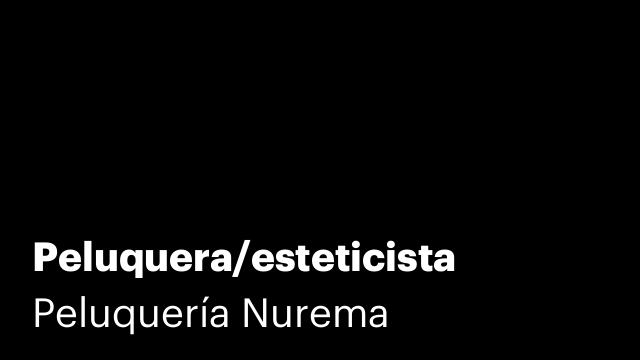 Peluquera/esteticista