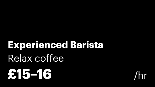 Experienced Barista