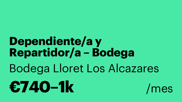 Dependiente/a y Repartidor/a – Bodega