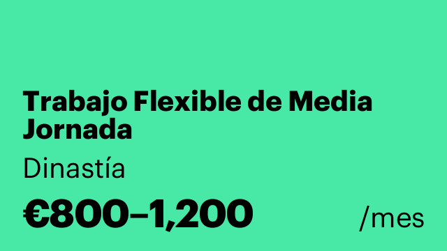 Trabajo Flexible de Media Jornada