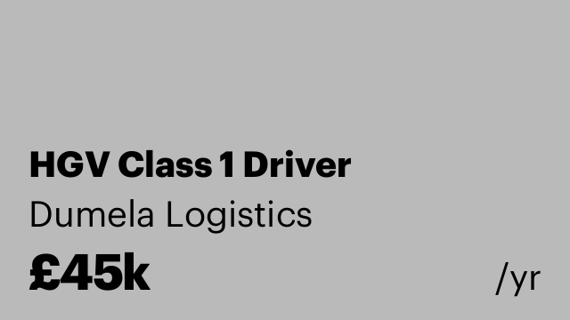 HGV Class 1 Driver