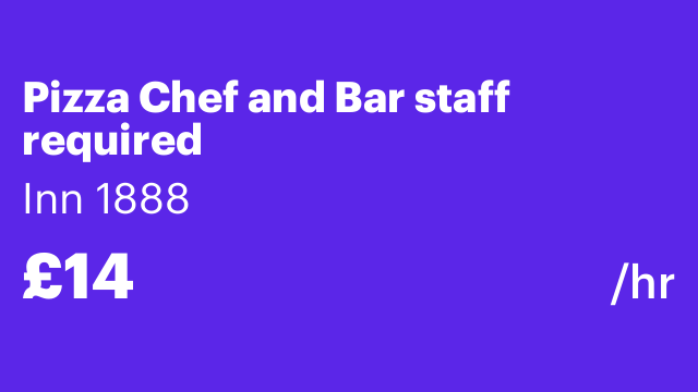 Pizza Chef and Bar staff required