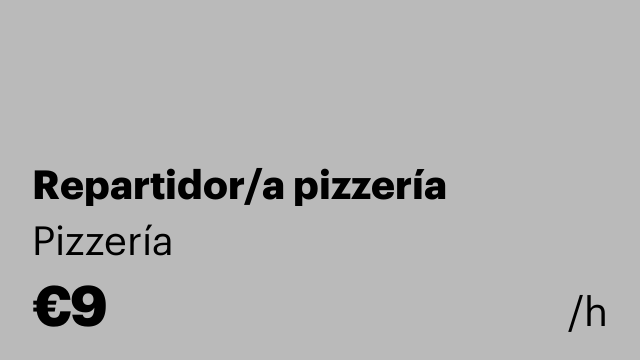 Repartidor/a pizzería