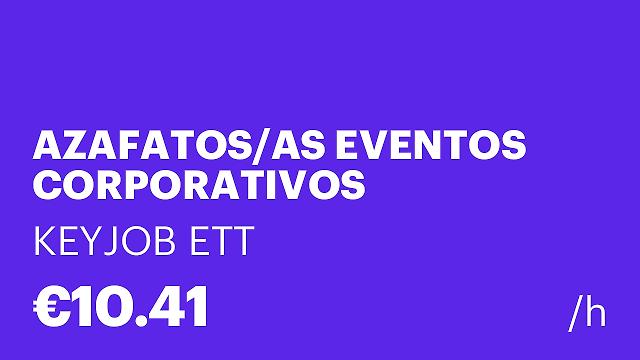 AZAFATOS/AS EVENTOS CORPORATIVOS