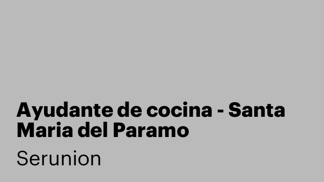 Ayudante de cocina - Santa Maria del Paramo