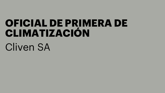 OFICIAL DE PRIMERA DE CLIMATIZACIÓN