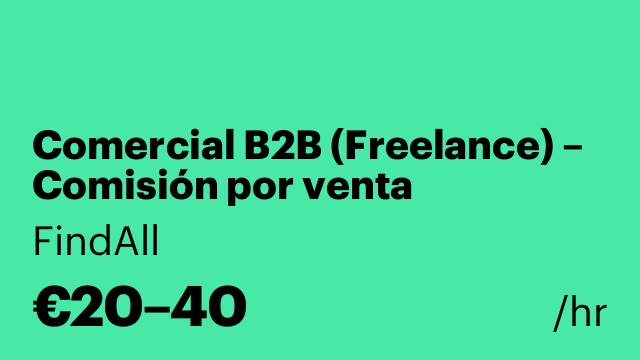 Comercial B2B (Freelance) – Comisión por venta