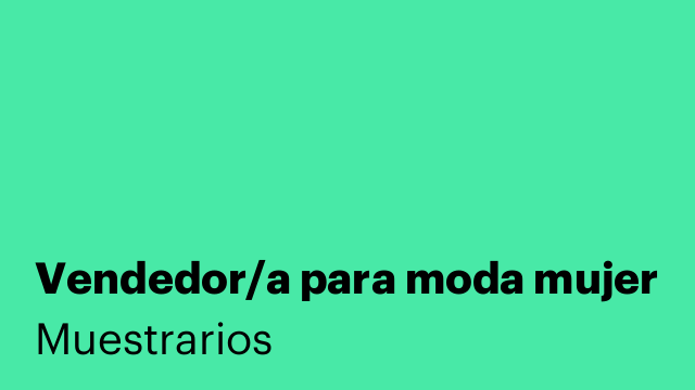 Vendedor/a para moda mujer