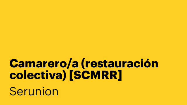 Camarero/a (restauración colectiva) [SCMRR]