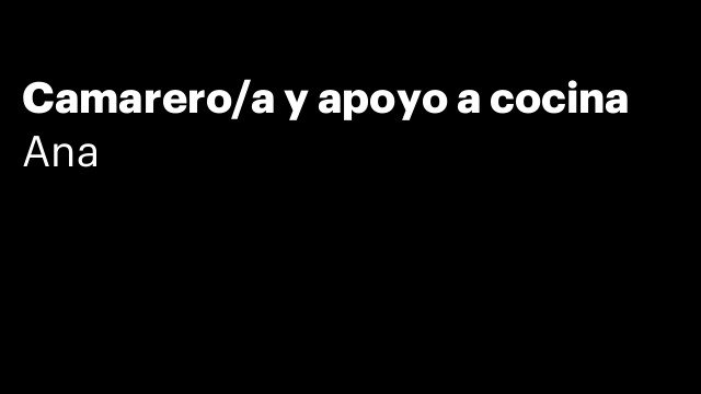 Camarero/a y apoyo a cocina